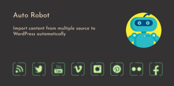 Auto robot wordpress autoblogging plugin