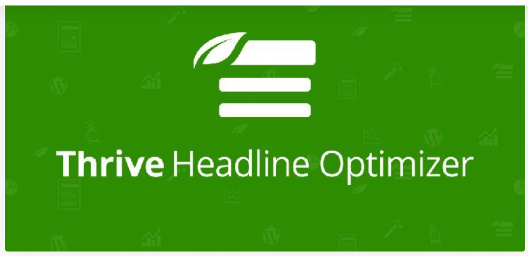 Thrive Themes Headline Optimizer Plugin