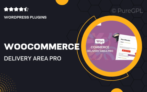 WooCommerce Delivery Area Pro plugin